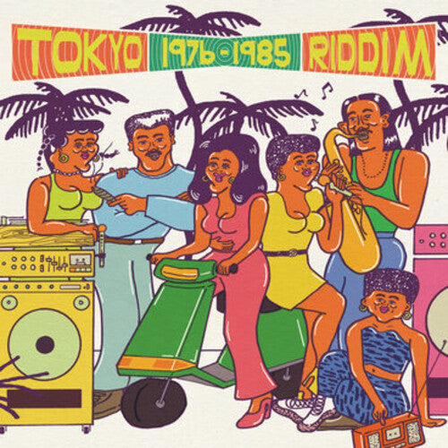Tokyo Riddim 1976-1985/ Various - Tokyo Riddim 1976-1985 (Various Artists)
