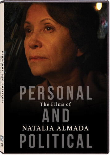 Personal and Political: The Film of Natalia Almada