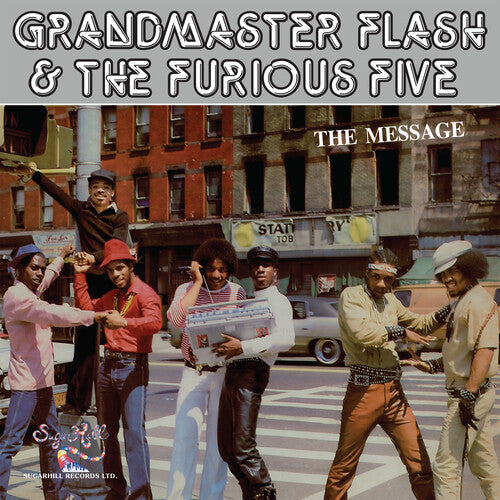 Grandmaster Flash & the Furious Five - The Message
