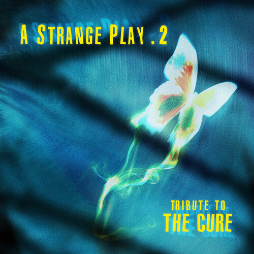 Strange Play 2: Tribute to the Cure/ Various - A Strange Play 2: Tribute To The Cure (Various Artists)