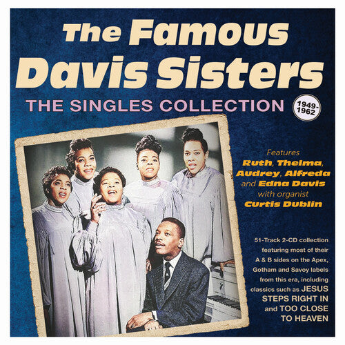 Famous Davis Sisters - The Singles Collection 1949-62