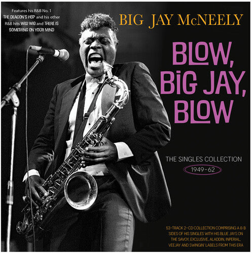 Jay McNeely Big - The Singles Collection 1949-62