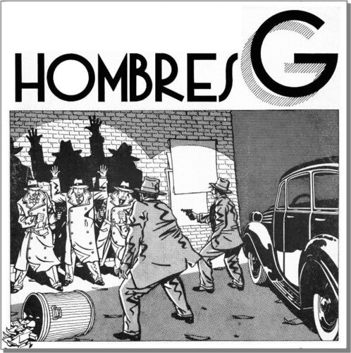 Hombres G - Marta Tiene Un Marcapasos / La Cagaste Burt Lancaster