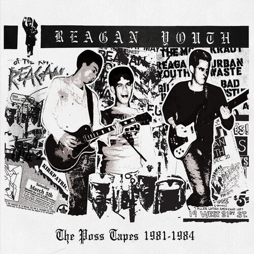 Reagan Youth - The Poss Tapes 1981-1983