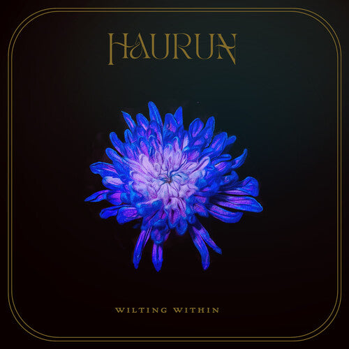 Haurun - Wilting Within