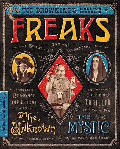 Tod Browning's Sideshow Shockers: Freaks / The Unknown / The Mystic (Criterion Collection)