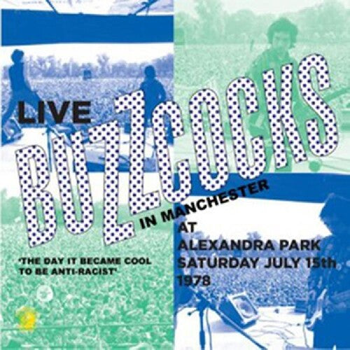 Buzzcocks - Live Alexandra Park Manchester 1978