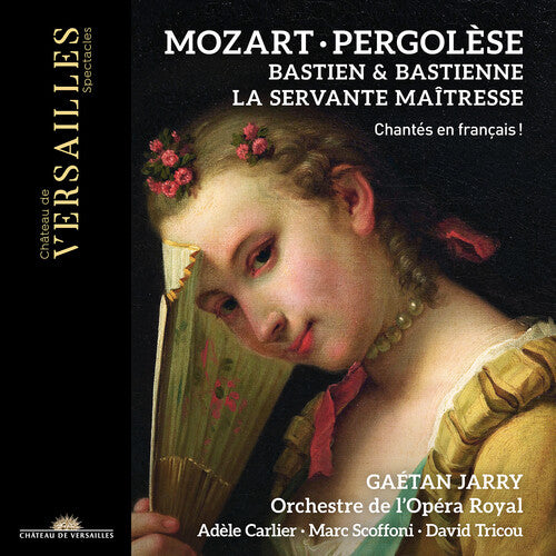 Mozart/ Pergolesi/ Orchestre De L'Opera Royal - La Servante Maitresse