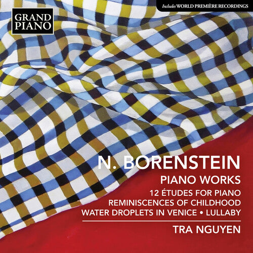 Borenstein/ Nguyen - Piano Works