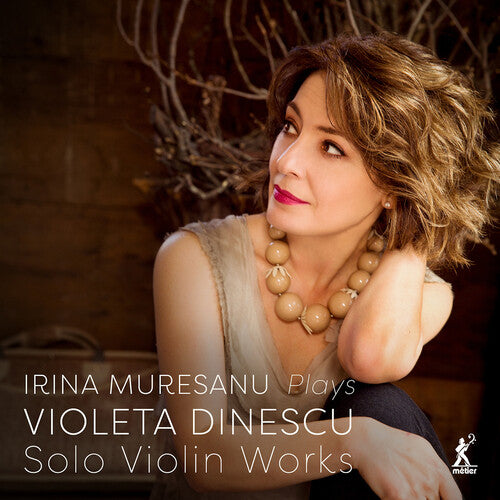 Dinescu/ Muresanu - Solo Violin Works
