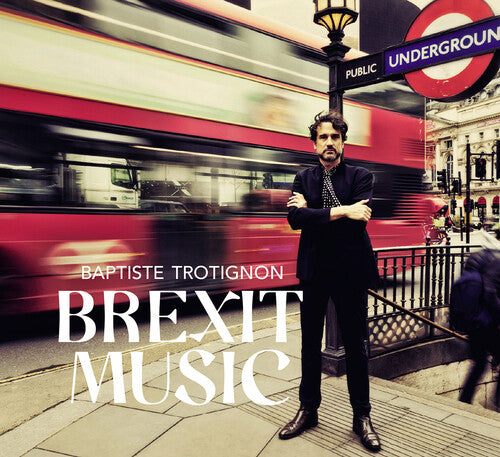 Trotignon/ Penman/ Hutchinson - Brexit Music