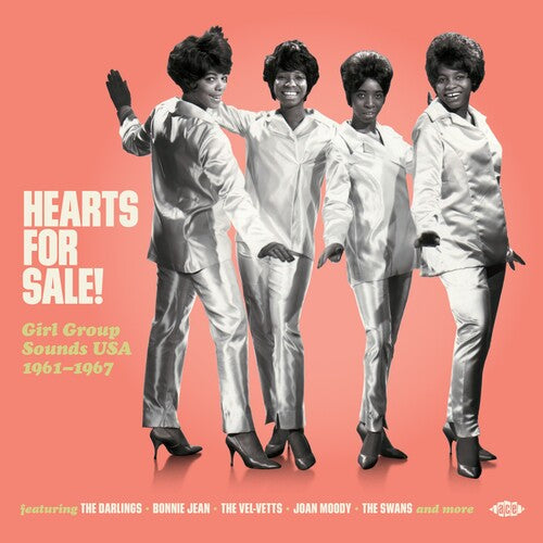 Hearts for Sale: Girl Group Sounds Usa 1961-1967 - Hearts For Sale! Girl Group Sounds USA 1961-1967 / Various