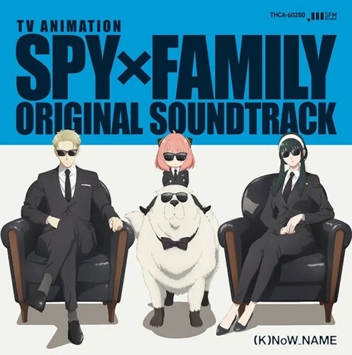 (K)Now_Name - SPY X FAMILY (Original Soundtrack)
