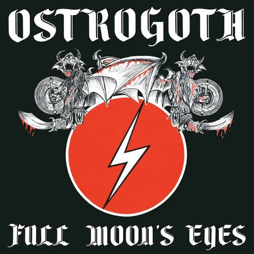 Ostrogoth - Full Moon's Eyes