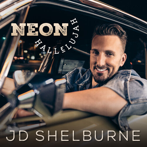 Jd Shelburne - Neon Hallelujah