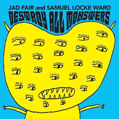 Jad Fair / Samuel, Ward Locke - Destroy All Monsters