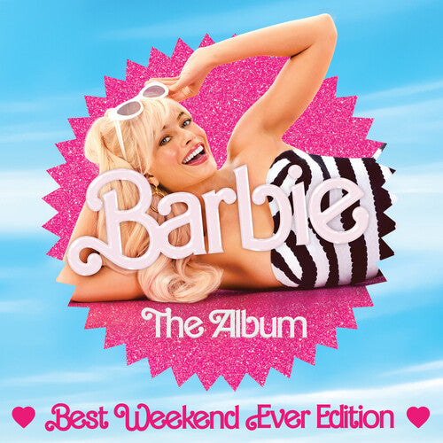 Barbie Best Wknd/ O.S.T - Barbie: The Album (Best Weekend Ever Edition) (Original Soundtrack)