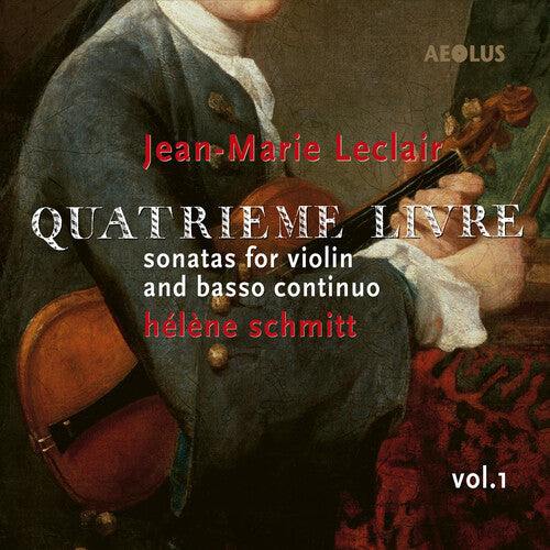 Leclair/ Schmitt/ Guerrier - Quatrieme Livre Vol. 1