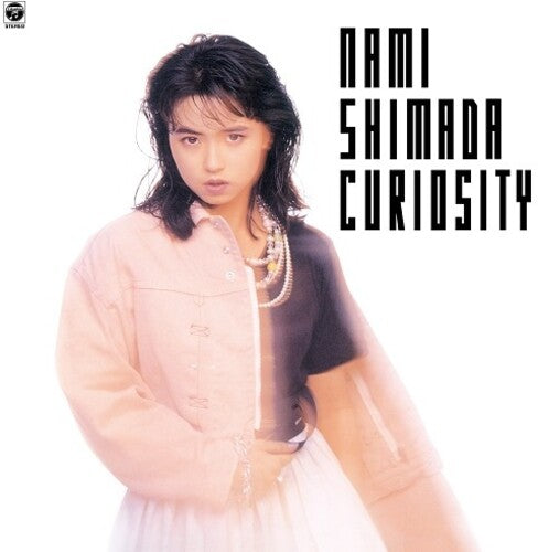 Nami Shimada - Curiosity