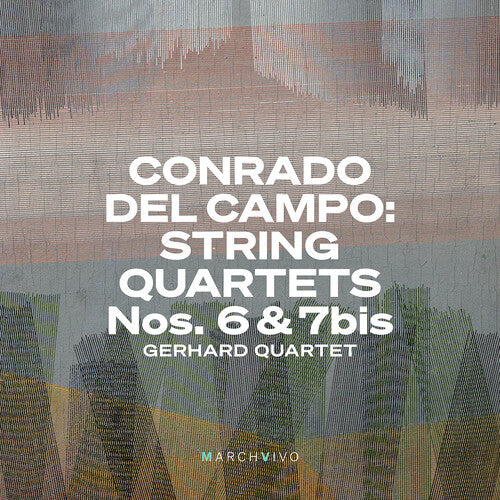 Campo/ Gerhard Quartet - String Quartets Nos. 6 & 7Bis