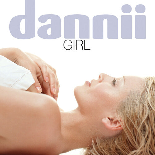 Dannii Minogue - Girl: 25th Anniversary Collector's Edition