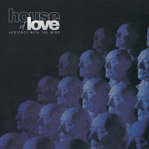 House of Love - Audience With The Mind - 180gm Vinyl
