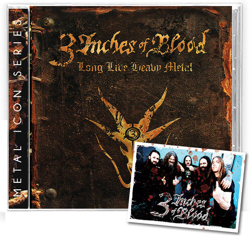 3 Inches of Blood - Long Live Heavy Metal