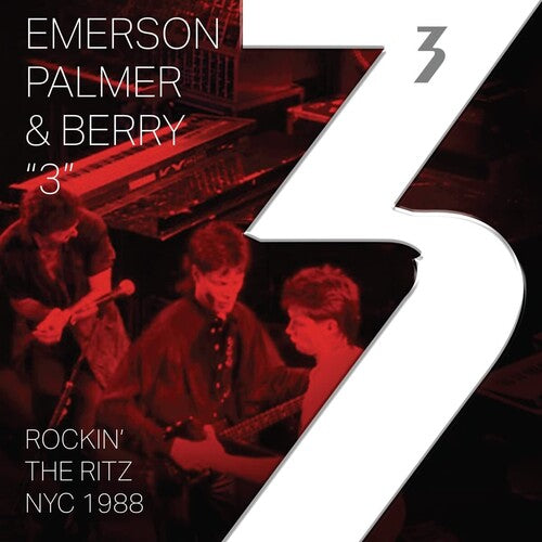 Emerson Palmer & Berry - "3" Rockin' The Ritz NYC 1988