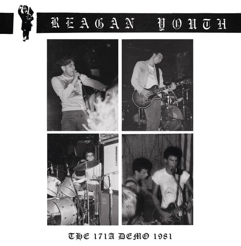 Reagan Youth - THE 171A DEMO 1981
