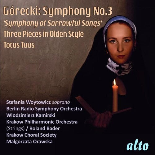 Stefania Woytowicz - Gorecki: Sym No.3 Sorrowful Songs Three Pieces in Olden Style; Totus