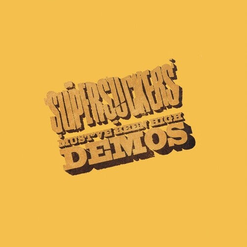 Supersuckers - Must've Been High Demos
