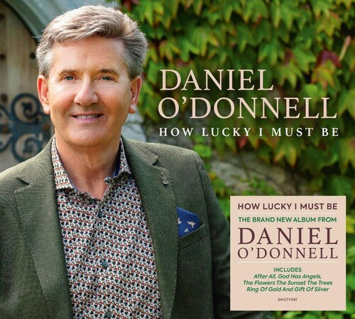 Daniel O'Donnell - How Lucky I Must Be