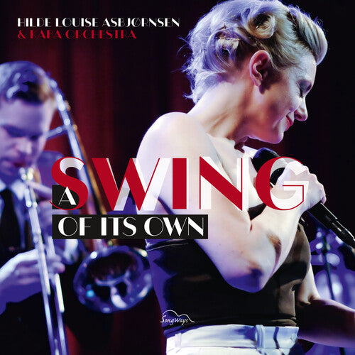 Hilde Asbjornsen Louise & Kaba Orchestra - A Swing Of Its Own