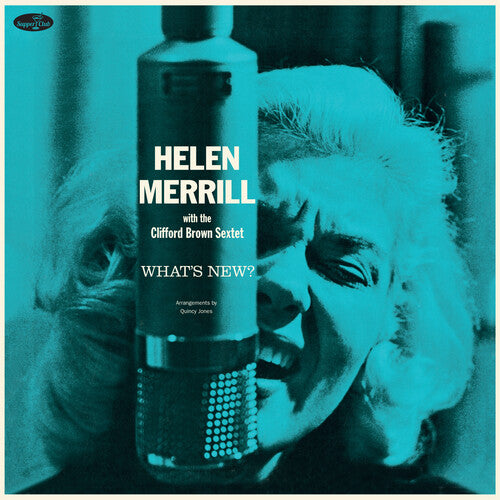 Helen Merrill - What's New With The Clifford Brown Sextet - Limited 180-Gram Vinyl with Bonus Tracks
