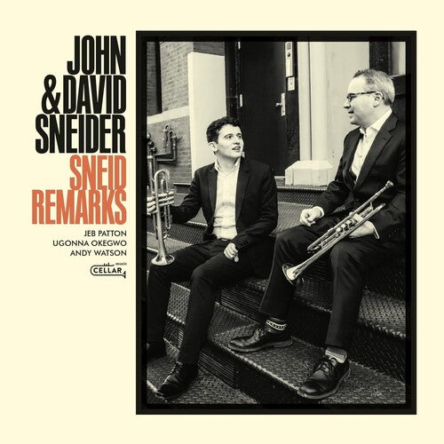 John Sneider & David - Sneid Remarks
