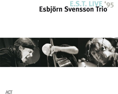 Esbjorn Svensson Trio - E.S.T. Live 95