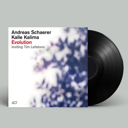 Andreas Schaerer / Kalle Kalima / Tim Lefebvre - Evolution