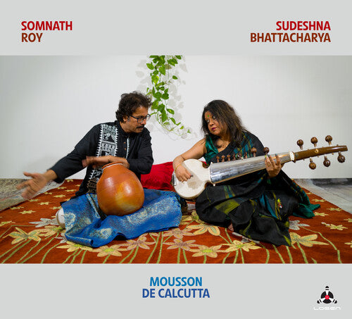 Sudeshna Bhattacharya / Sommat Roy - Mousson De Calcutta
