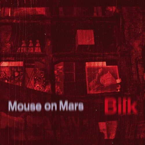 Mouse on Mars - Bilk