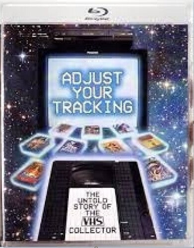 Adjust Your Tracking: The Untold Story of the VHS Collector