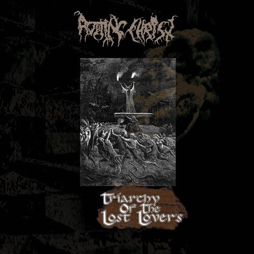 Rotting Christ - Triarchy Of The Lost Lovers