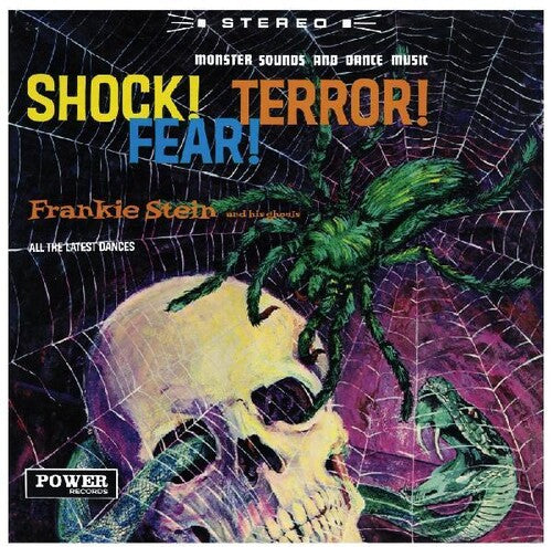 Frankie Stein & His Ghouls - Shock Terror Fear