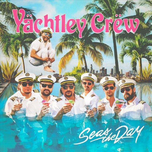 Yachtley Crew - Seas Of The Day