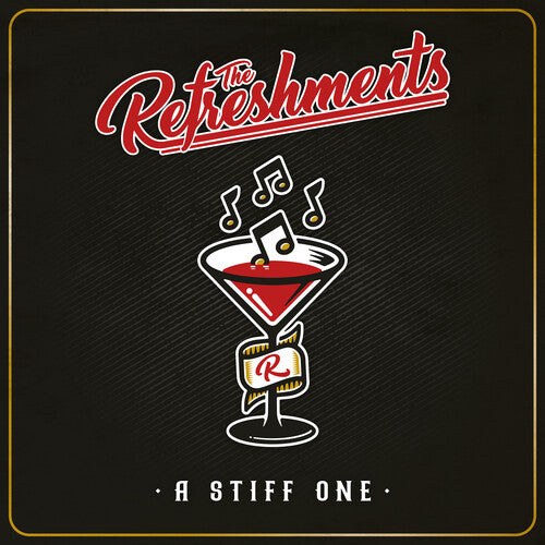 The Refreshments - A Stiff One