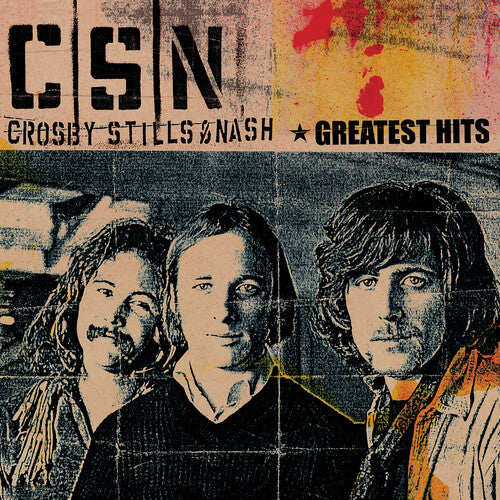 Stills Crosby & Nash - Greatest Hits