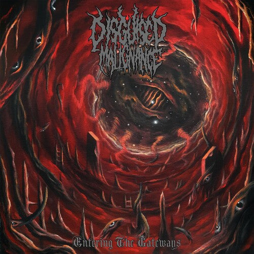 Disguised Malignance - Entering The Gateways