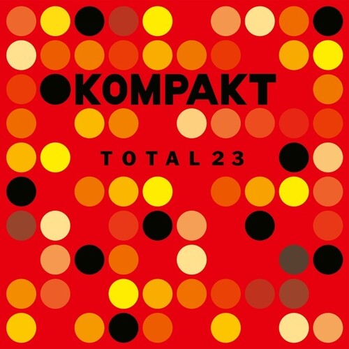Kompakt Total 23/ Various - Kompakt Total 23