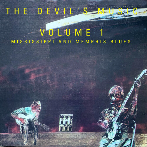Devil's Music/ Various - The Devil's Music: Vol. 1 - Mississippi and Memphis Blues