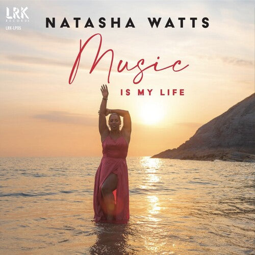 Natasha Watts - Music Is My Life