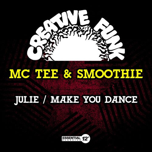 Mc Tee & Smoothie - Julie / Make You Dance